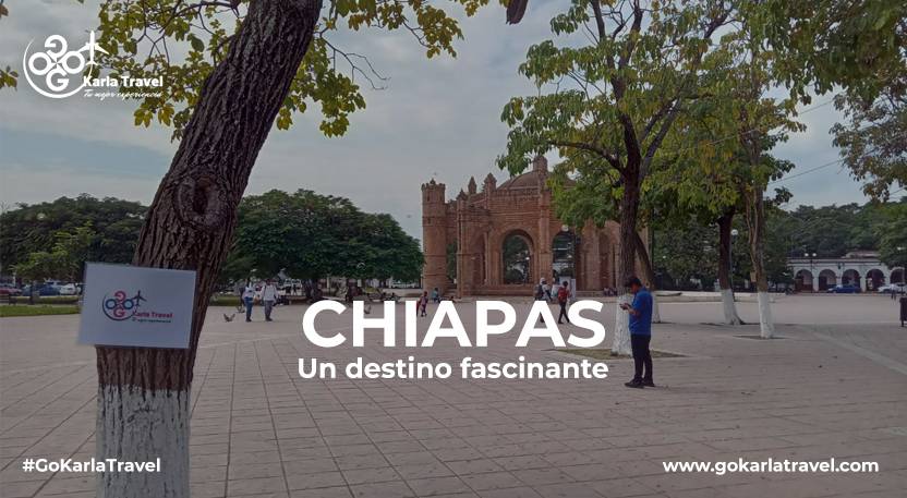Chiapas un destino fascinante